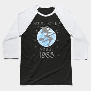 BORN TO FLY SINCE 1953 WITCHCRAFT T-SHIRT | WICCA BIRTHDAY WITCH GIFT Baseball T-Shirt